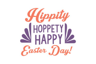 Download Hippity Hoppety Happy Easter Day! Quote SVG Cut - Happy easter Collection